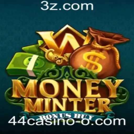 Descubra o Fascinante Jogo MoneyMinterBonusBuy no 44casino